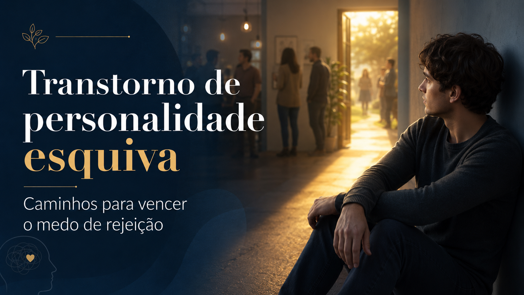 Transtorno de Personalidade Esquiva_ Estratégias Terapêuticas para Superar o Medo de Rejeição
